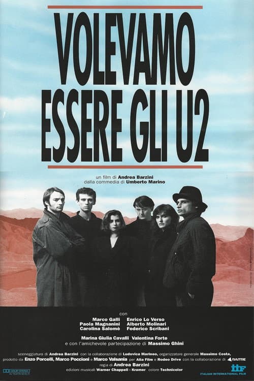 Постер: Volevamo essere gli U2