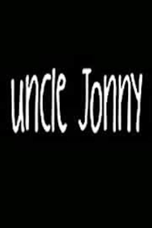 Постер: Uncle Jonny