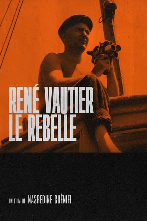 Постер: René Vautier, le rebelle