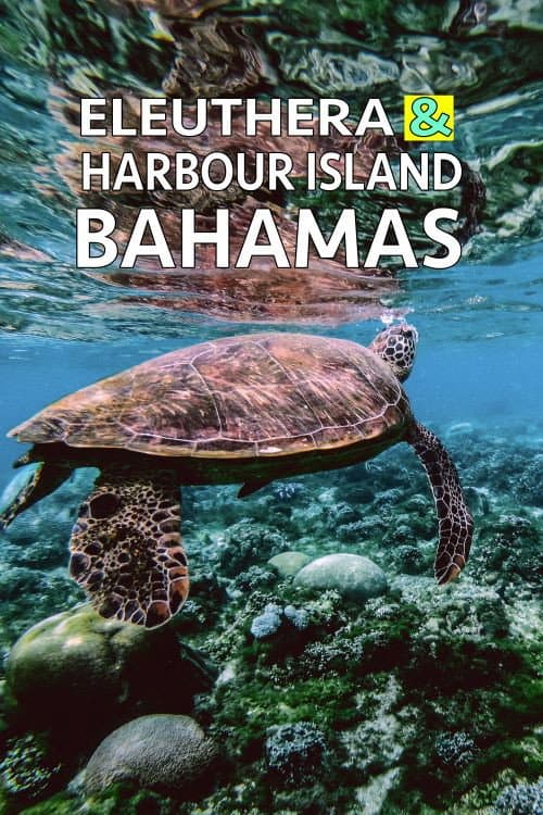 Постер: Eleuthera & Harbour Island: Bahamas
