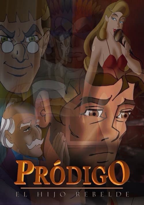 Постер: Prodigo el Hijo Rebelde