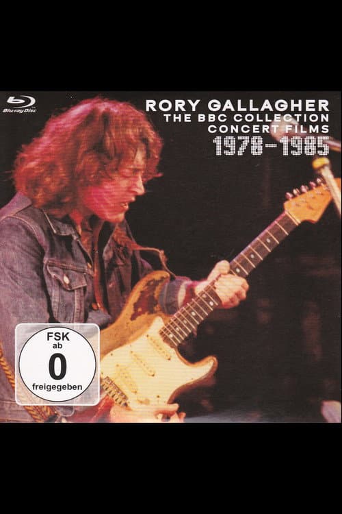 Постер: Rory Gallagher - The BBC Concert Films 1978 - 1985