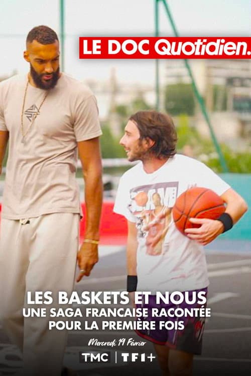 Постер: Le doc Quotidien - Les baskets et nous