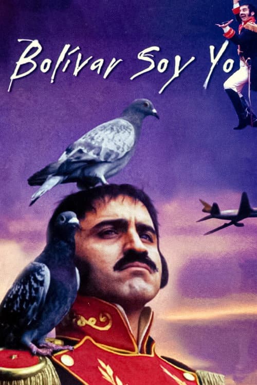 Постер: Bolivar soy Yo