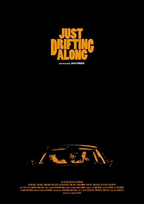 Постер: Just Drifting Along