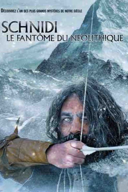 Постер: Schnidi, le fantôme du néolithique