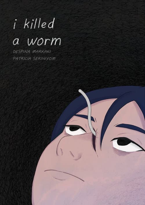 Постер: i killed a worm