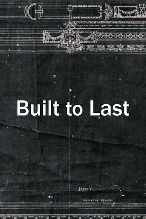 Постер: Built to Last
