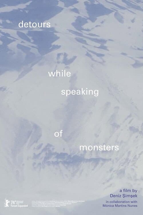Постер: detours while speaking of monsters