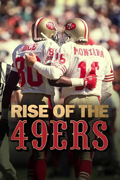 Постер: Rise of the 49ers