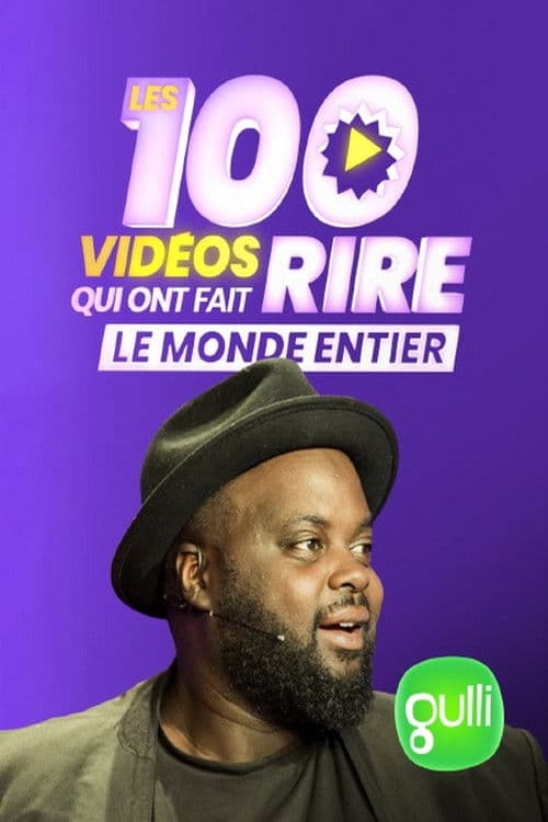 Постер: Les 100 vidéos qui ont fait rire le monde entier