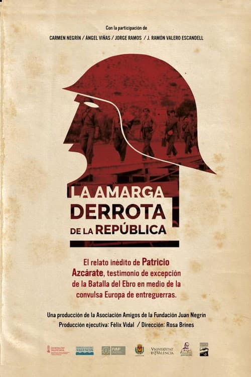 Постер: La amarga derrota de la República