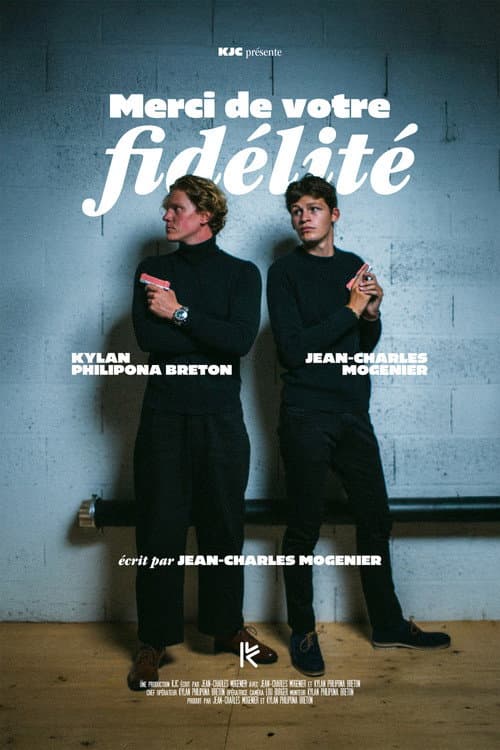 Постер: Merci de votre fidélité