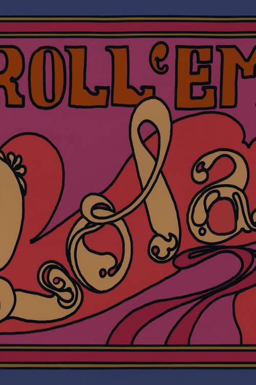 Постер: Roll 'em Lola