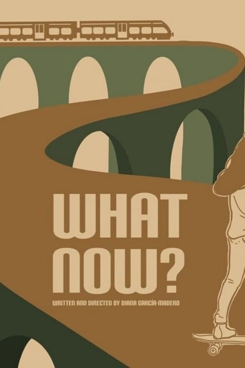 Постер: What Now?