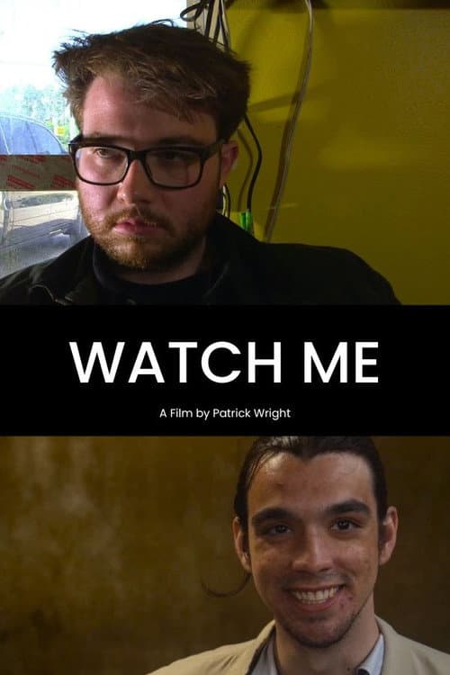 Постер: Watch Me