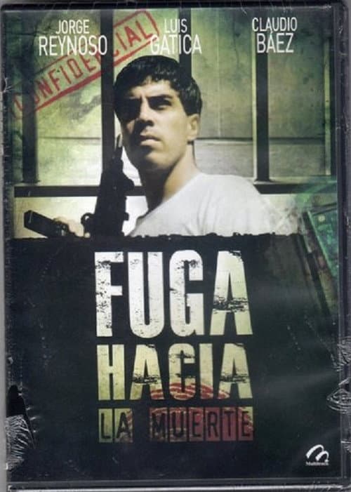 Постер: Fuga hacia la muerte