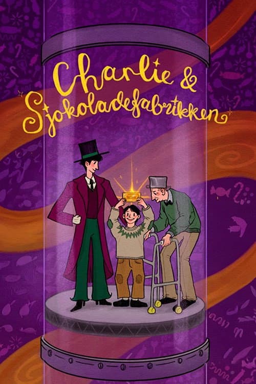 Постер: Charlie og Sjokoladefabrikken