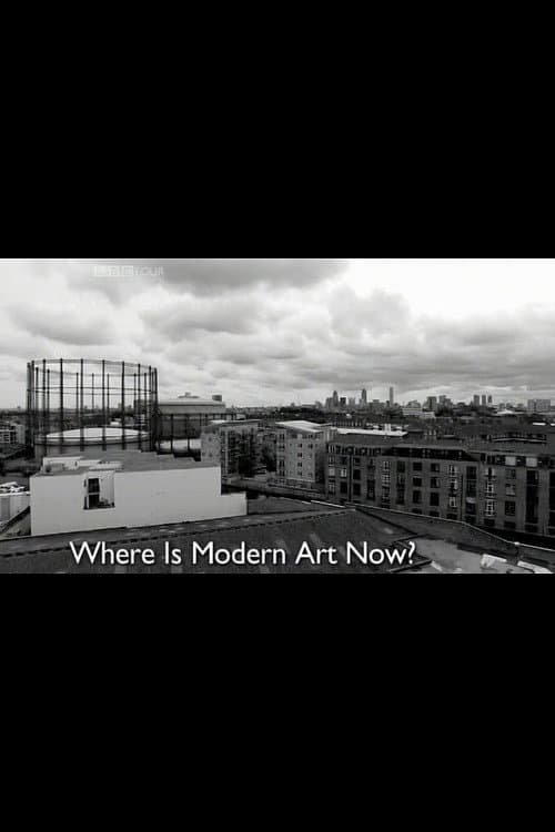 Постер: Where is Modern Art Now ?