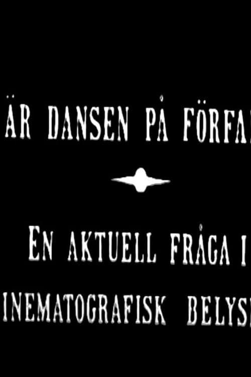 Постер: Är dansen på förfall?