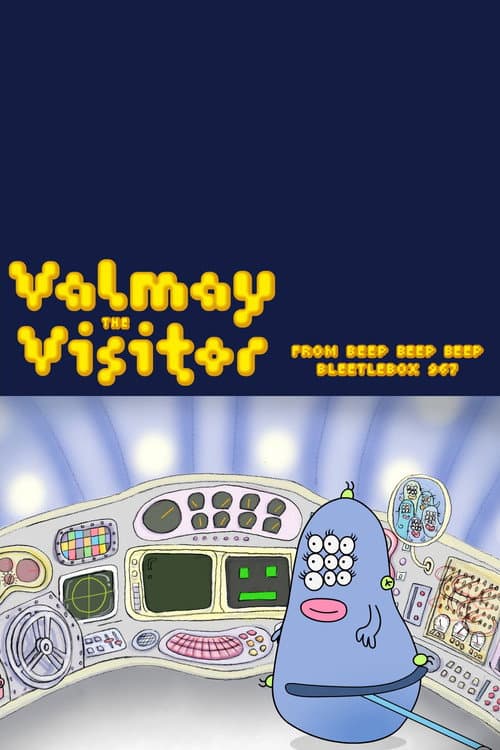 Постер: Valmay the Visitor from Beep Beep Beep Bleetlebox 967