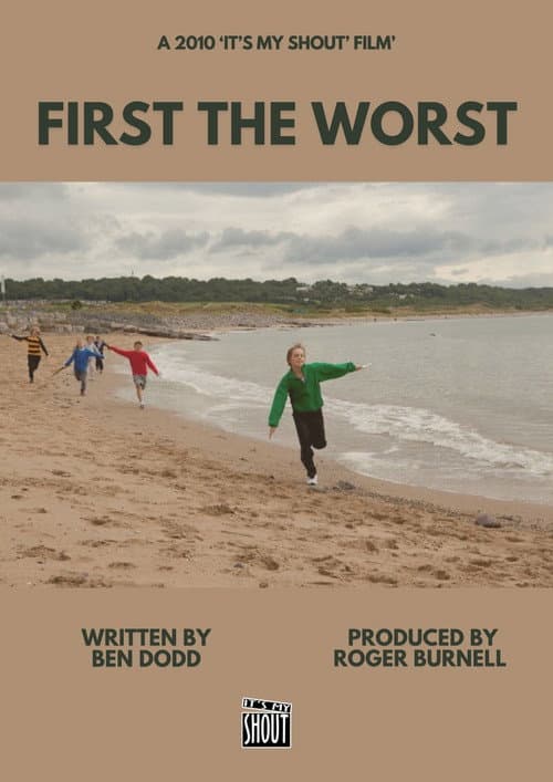 Постер: First the Worst