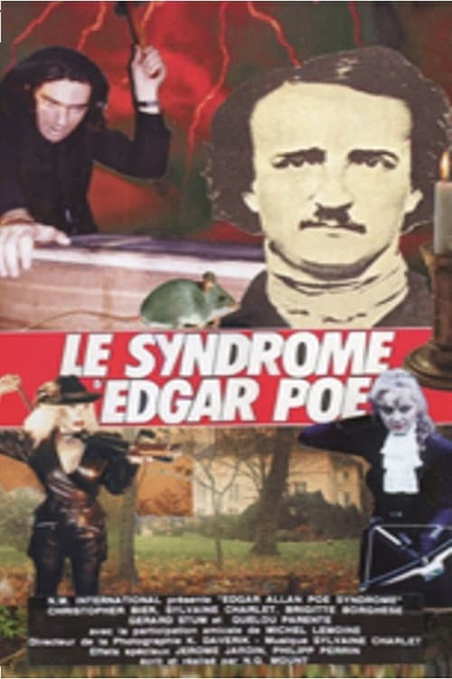 Постер: Le syndrome d'Edgar Poe