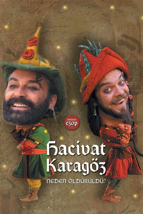 Постер: Hacivat Karagöz Neden Öldürüldü?