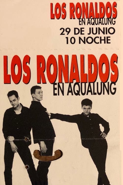 Постер: Los Ronaldos - En directo - Sala Aqualung
