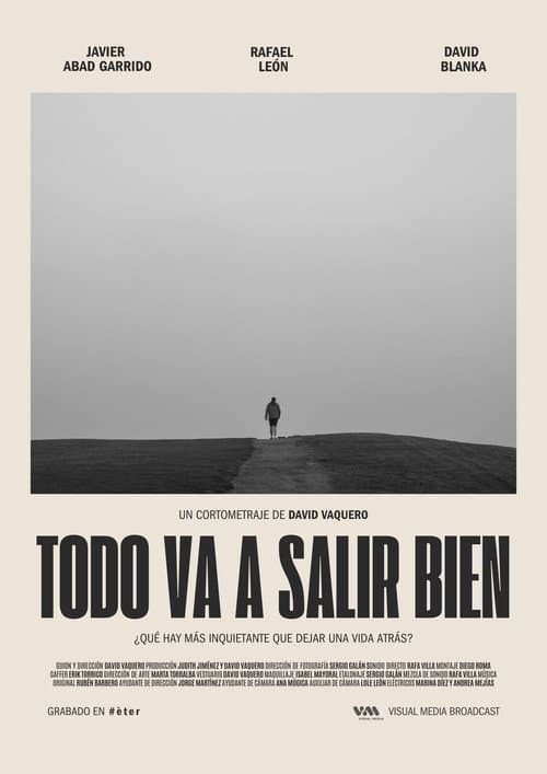 Постер: Todo va a salir bien