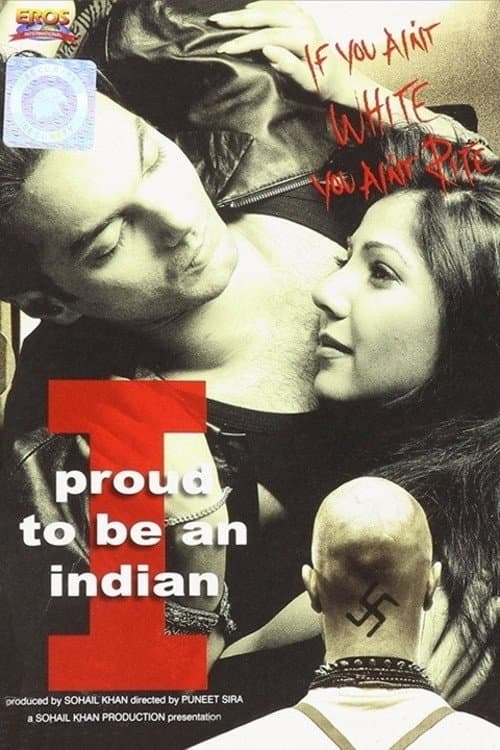 Постер: I Proud to Be an Indian