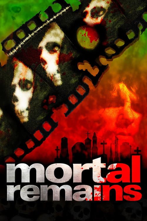Постер: Mortal Remains