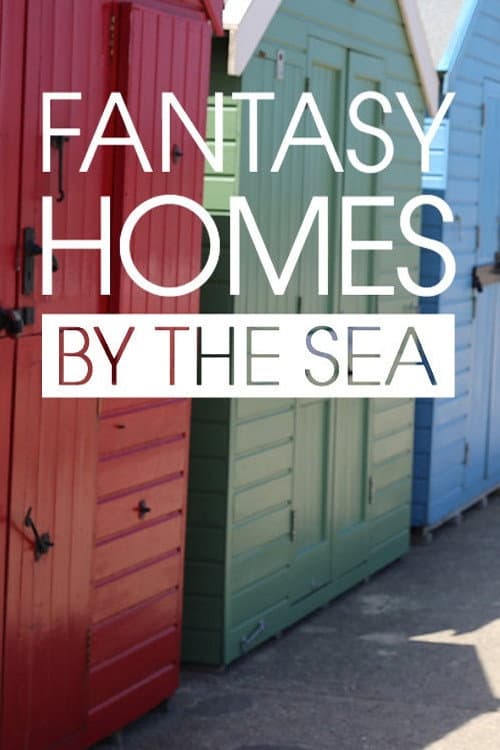 Постер: Fantasy Homes by the Sea