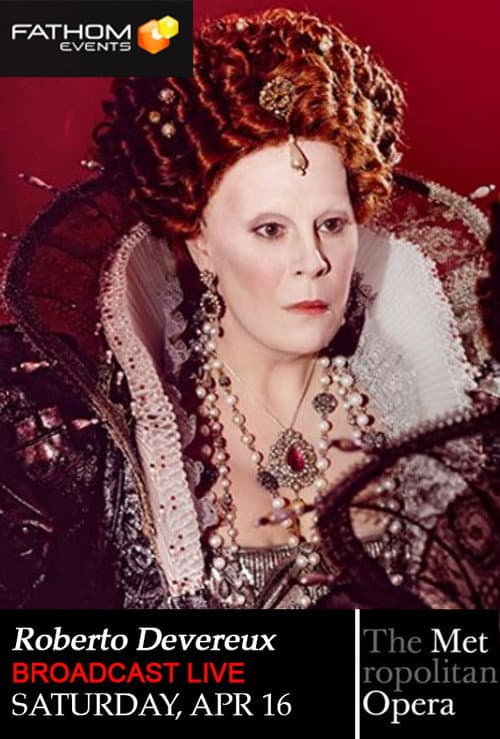Постер: The Metropolitan Opera: Roberto Devereux