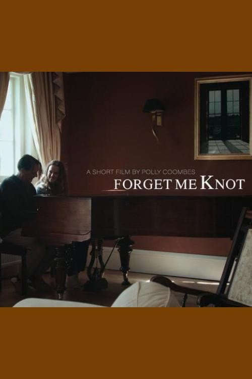 Постер: Forget Me Knot