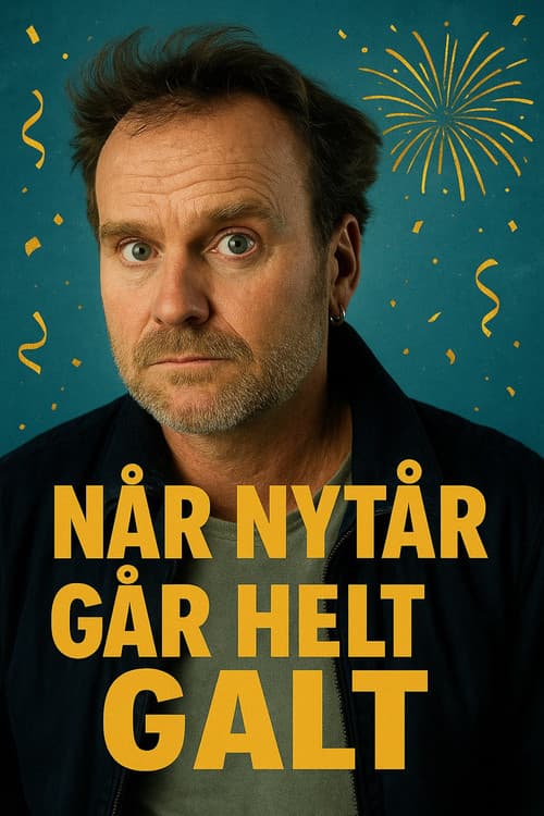 Постер: Når nytår går helt galt