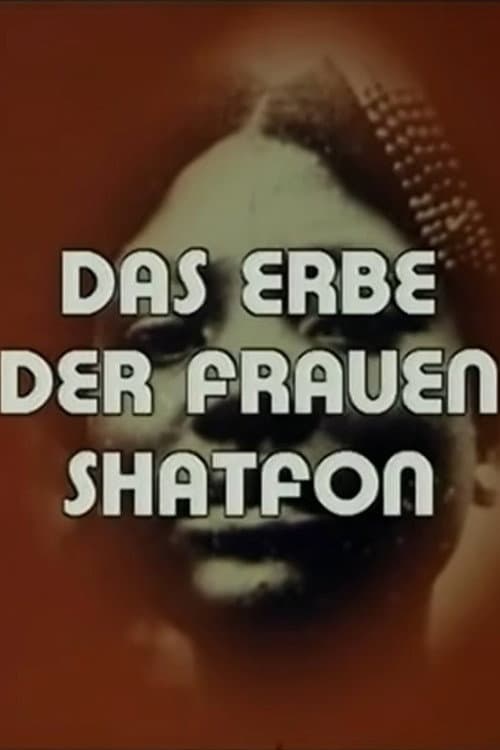 Постер: Shatfon - Das Erbe der Frauen