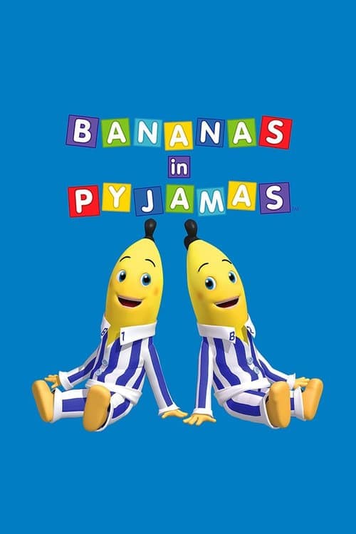 Постер: Bananas in Pyjamas