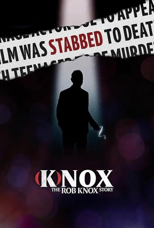 Постер: (K)nox: The Rob Knox Story