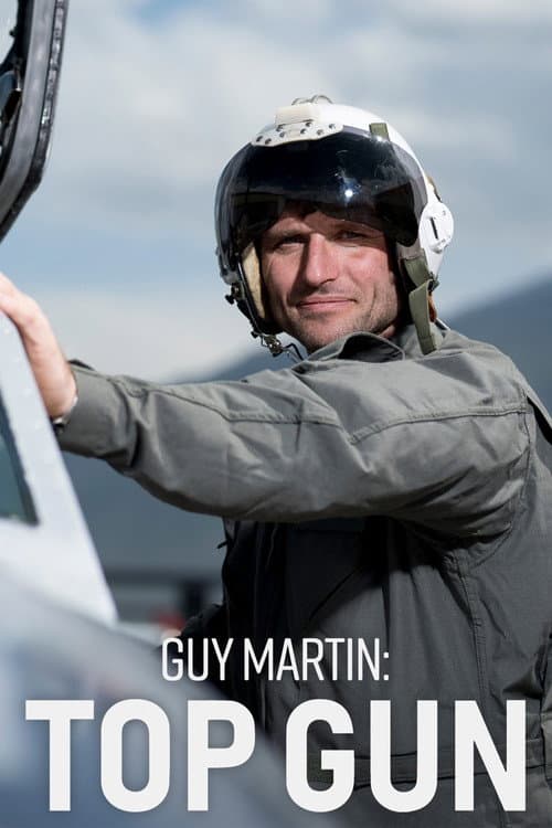 Постер: Guy Martin: Top Gun