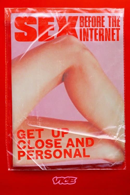 Постер: Sex Before The Internet
