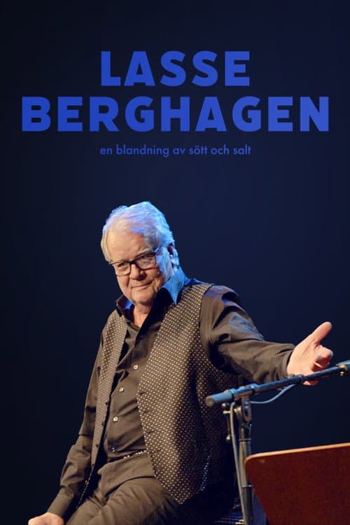 Постер: Lasse Berghagen - en blandning av sött och salt