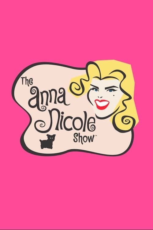 Постер: The Anna Nicole Show