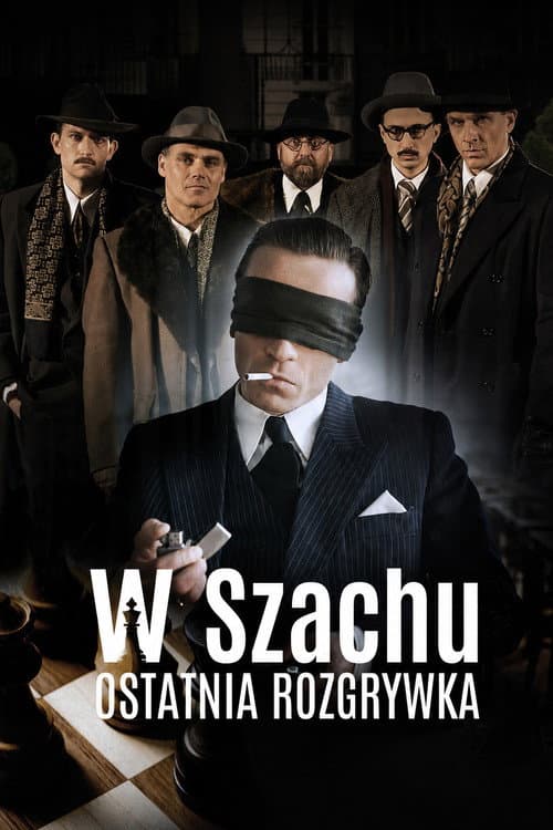Постер: W szachu. Ostatnia rozgrywka