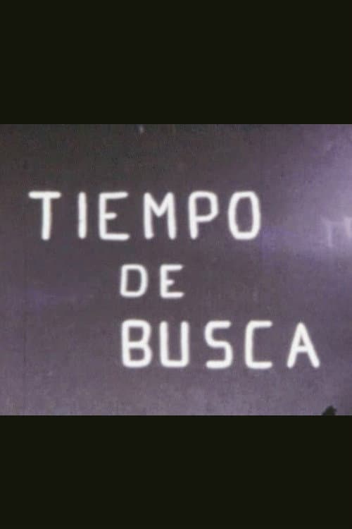 Постер: Tiempo de busca
