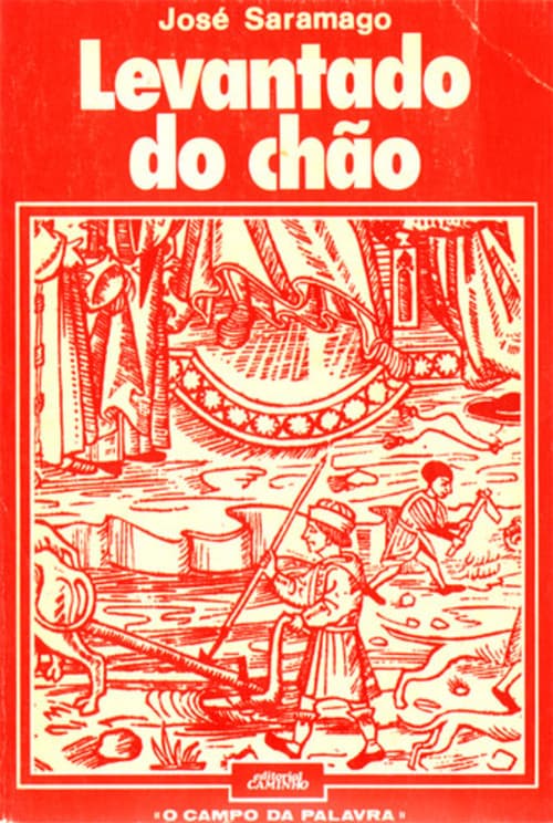 Постер: José Saramago: Levantado do Chão