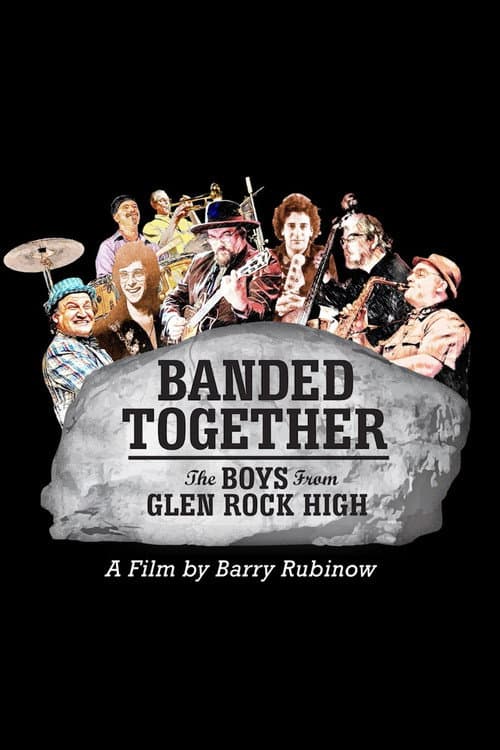 Постер: Banded Together: The Boys from Glen Rock High