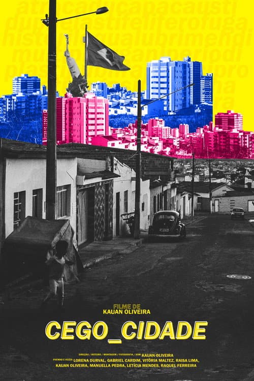 Постер: CEGO_CIDADE