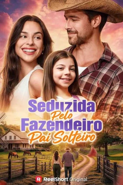 Постер: Seduzida por um Fazendeiro Pai Solteiro