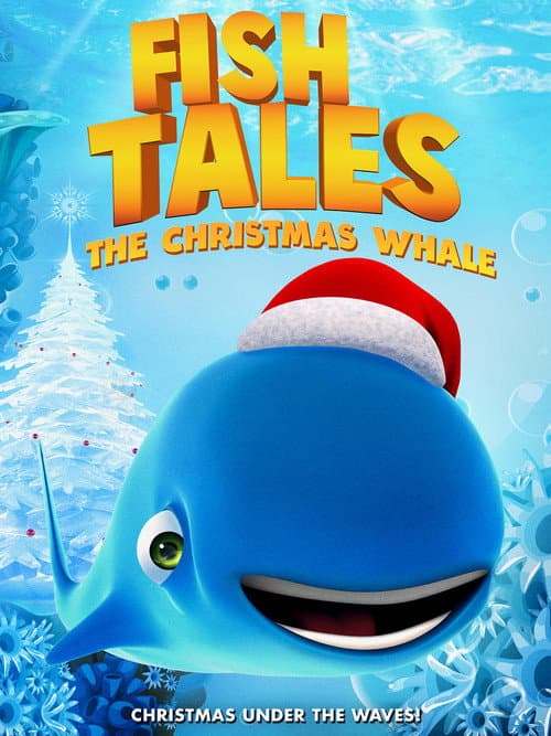 Постер: Fishtales: The Christmas Whale